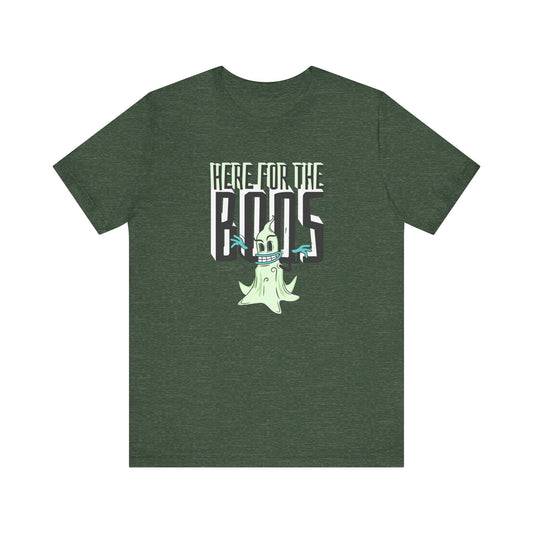 Here For The Boos Tee
