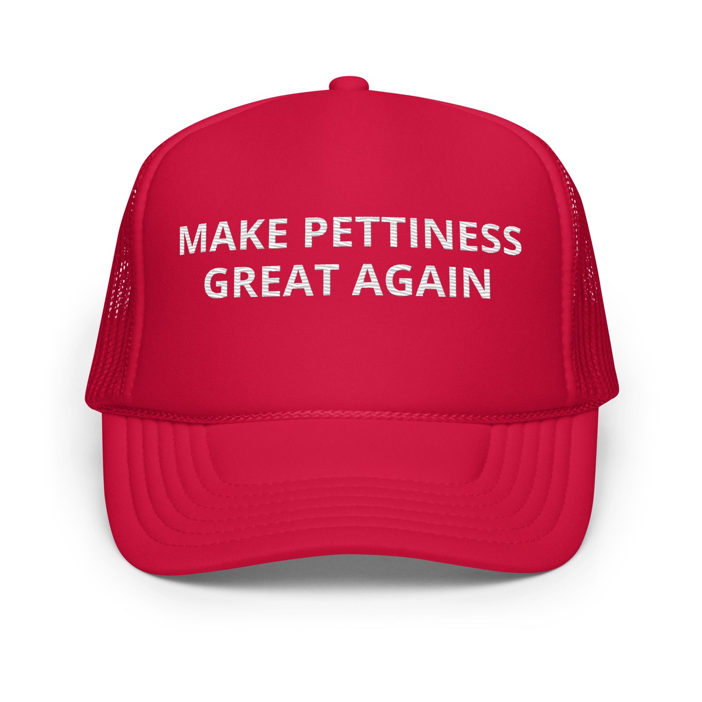Make Pettiness Great Again